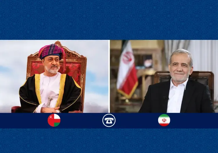 گفتگوی تلفنی پزشکیان با سلطان عمان
